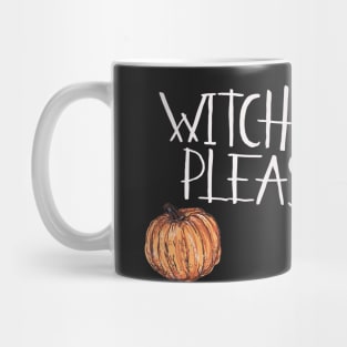 Witch Please Mug